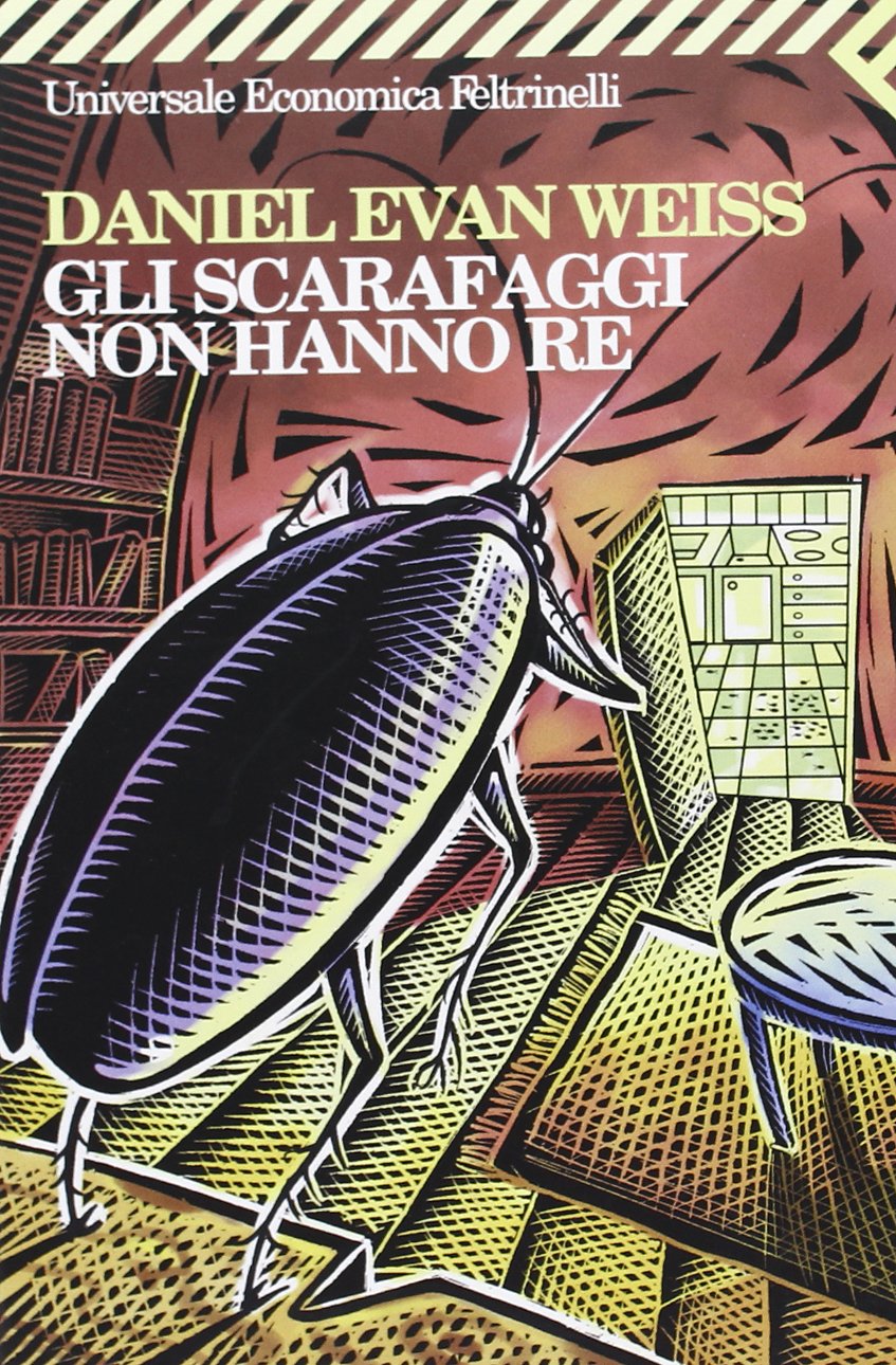 Gli scarafaggi non hanno re (Universale economica, Band 1607) Contemporary literature