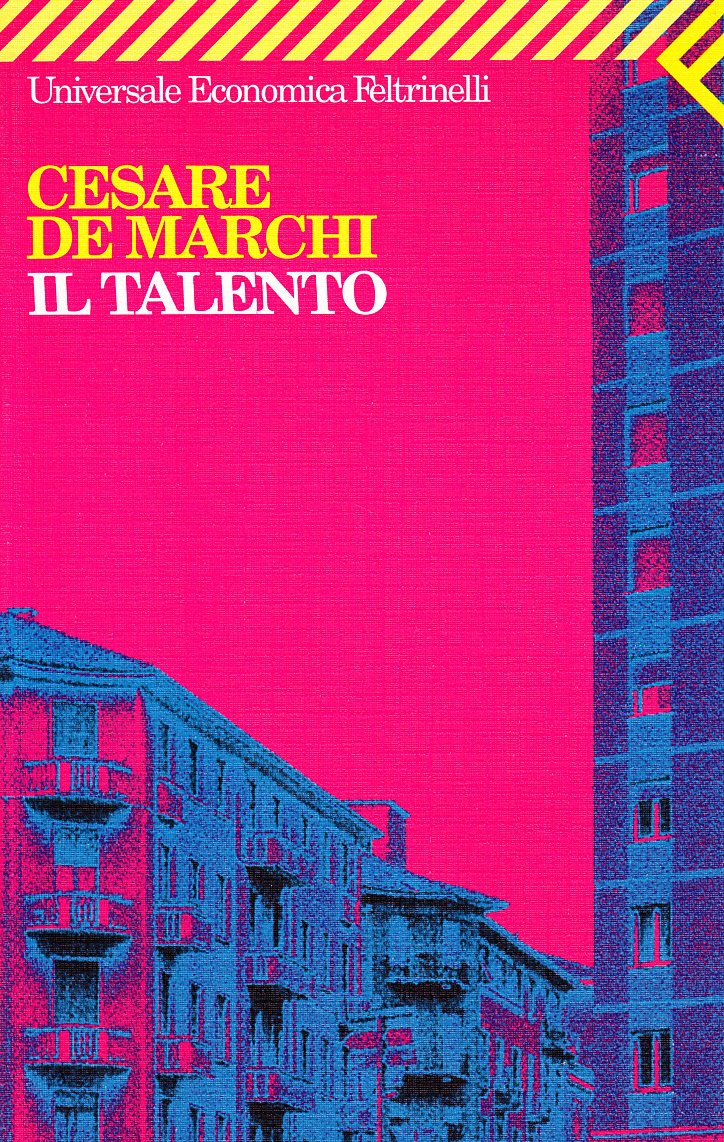 Il Talento (Universale economica, Band 1609) Contemporary literature