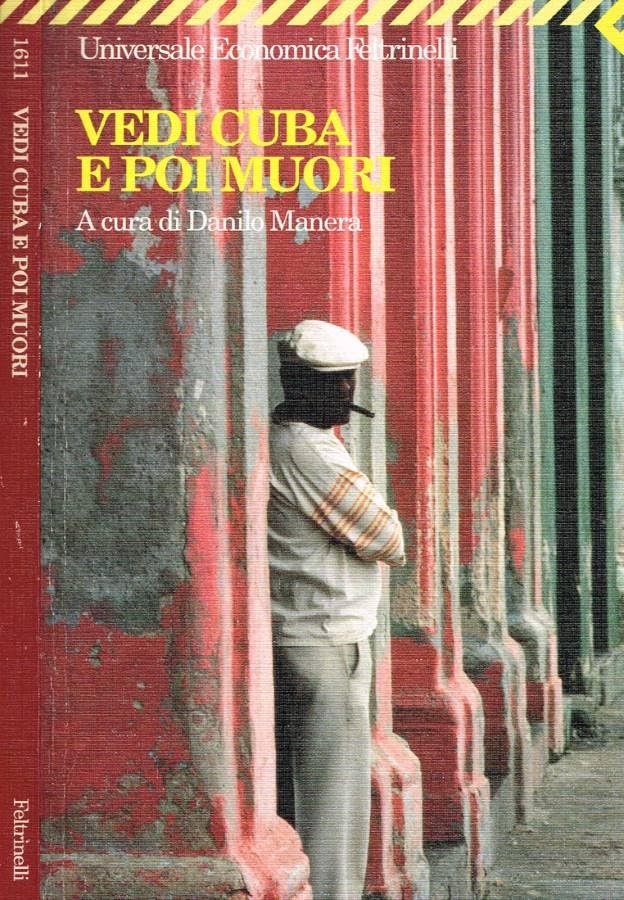 Vedi Cuba e poi muori (Universale economica, Band 1611) Contemporary literature