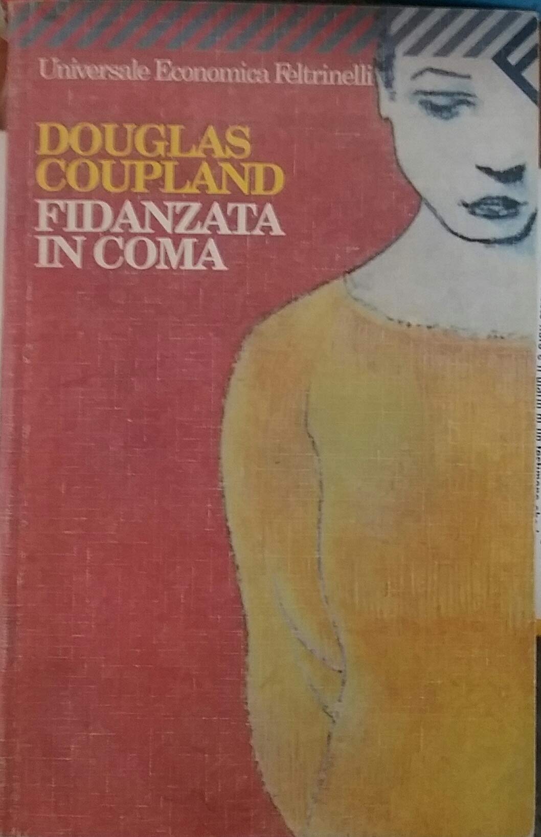 Fidanzata in coma (Universale economica, Band 1613) Contemporary literature