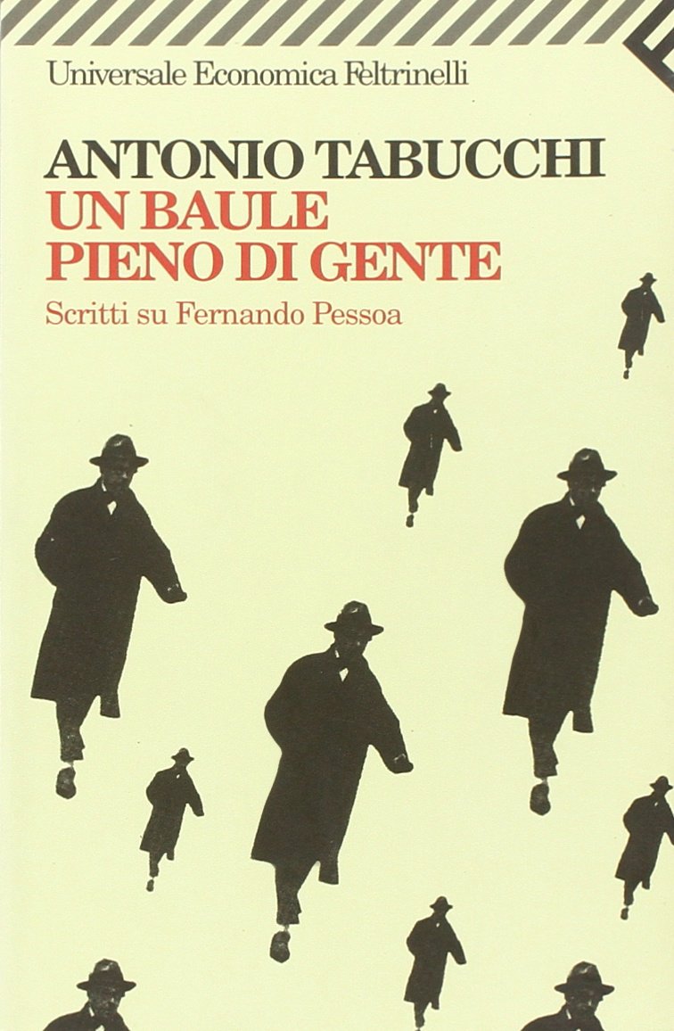 Un baule pieno di gente. Scritti su Fernando Pessoa book