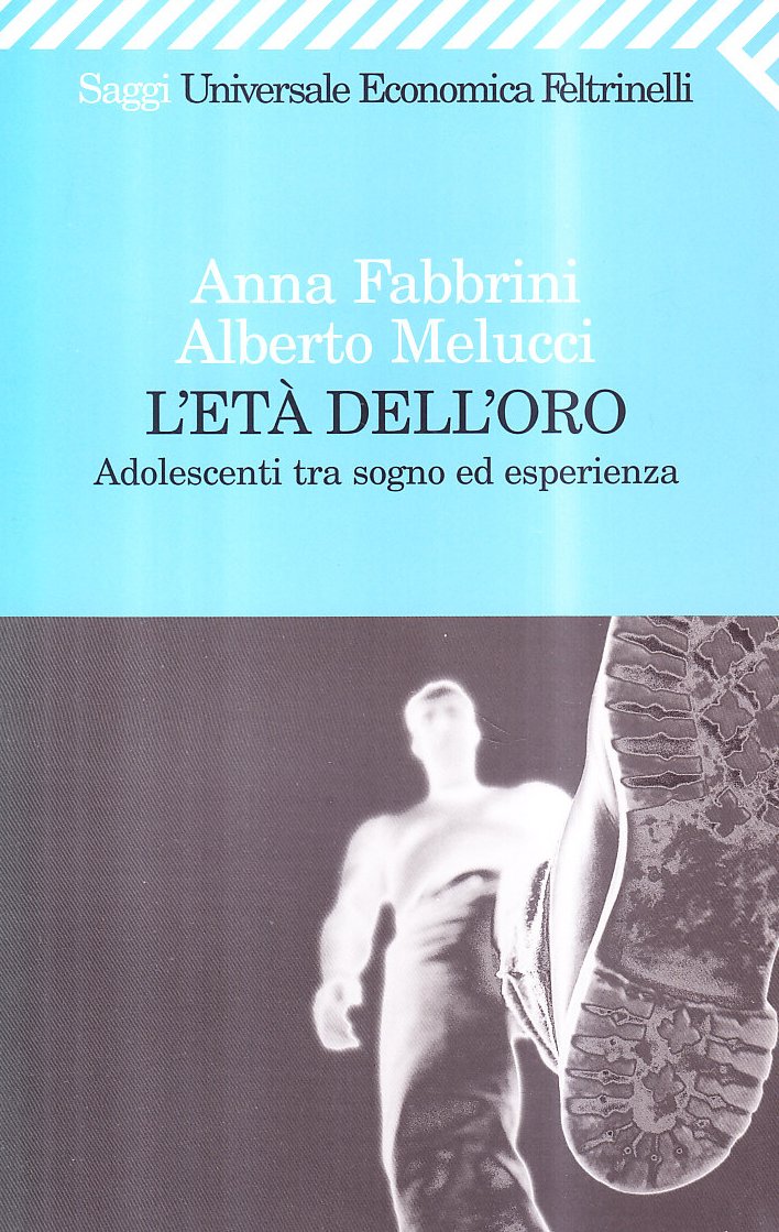 L'età dell'oro. Adolescenti tra sogno ed esperienza Books