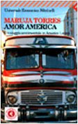 Amor America. Un viaggio sentimentale in America latina book