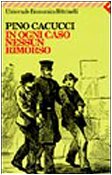 In Ogni Caso Nessun Rimorso book