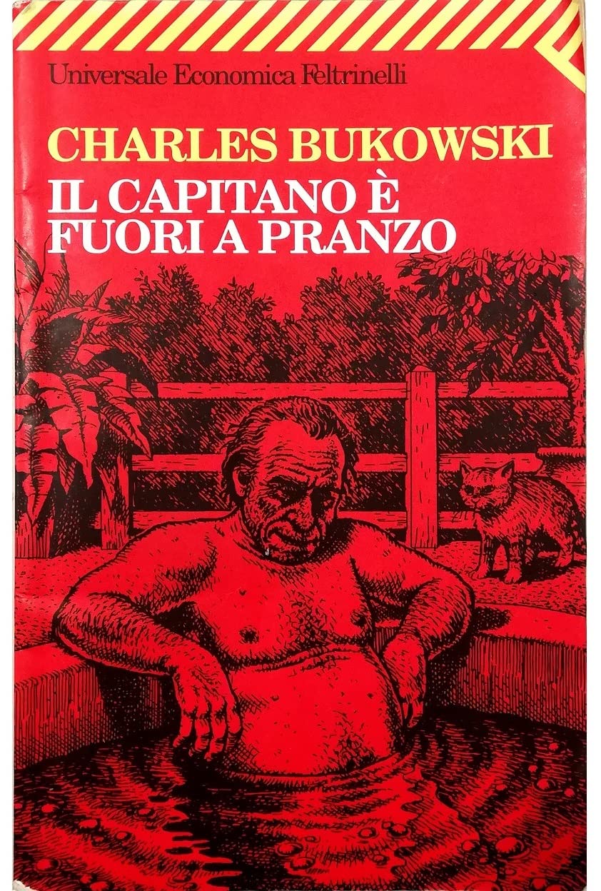 Il capitano è fuori a pranzo (Universale economica, Band 1707) Essays & Short Stories