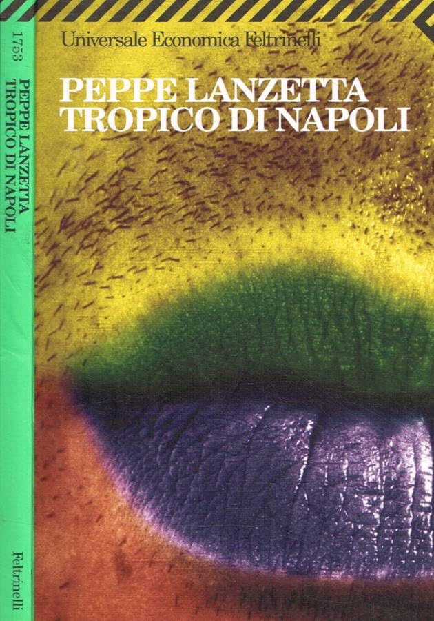 Tropico di Napoli (Universale economica) Contemporary literature