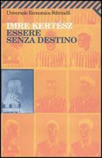 Essere senza destino book