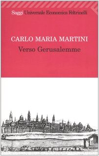 Verso Gerusalemme (Universale economica, Band 1785) Religion & Esotericism