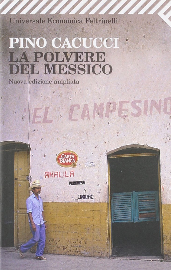 La polvere del Messico (Universale economica, Band 1796) Classics