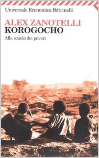 Korogocho. Alla scuola dei poveri book
