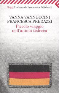 Piccolo viaggio nell'anima tedesca Books