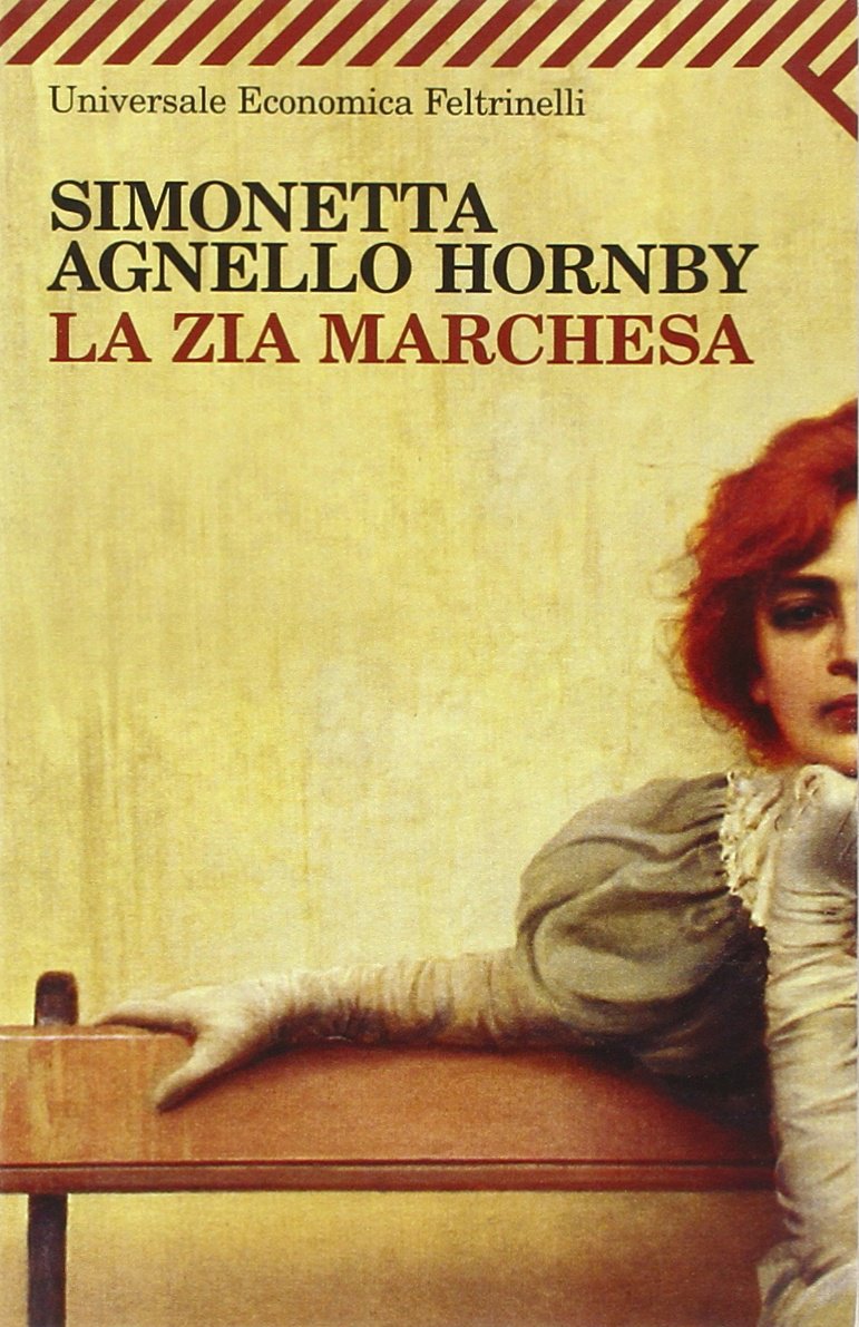 La zia marchesa (Universale economica, Band 1883) Contemporary literature