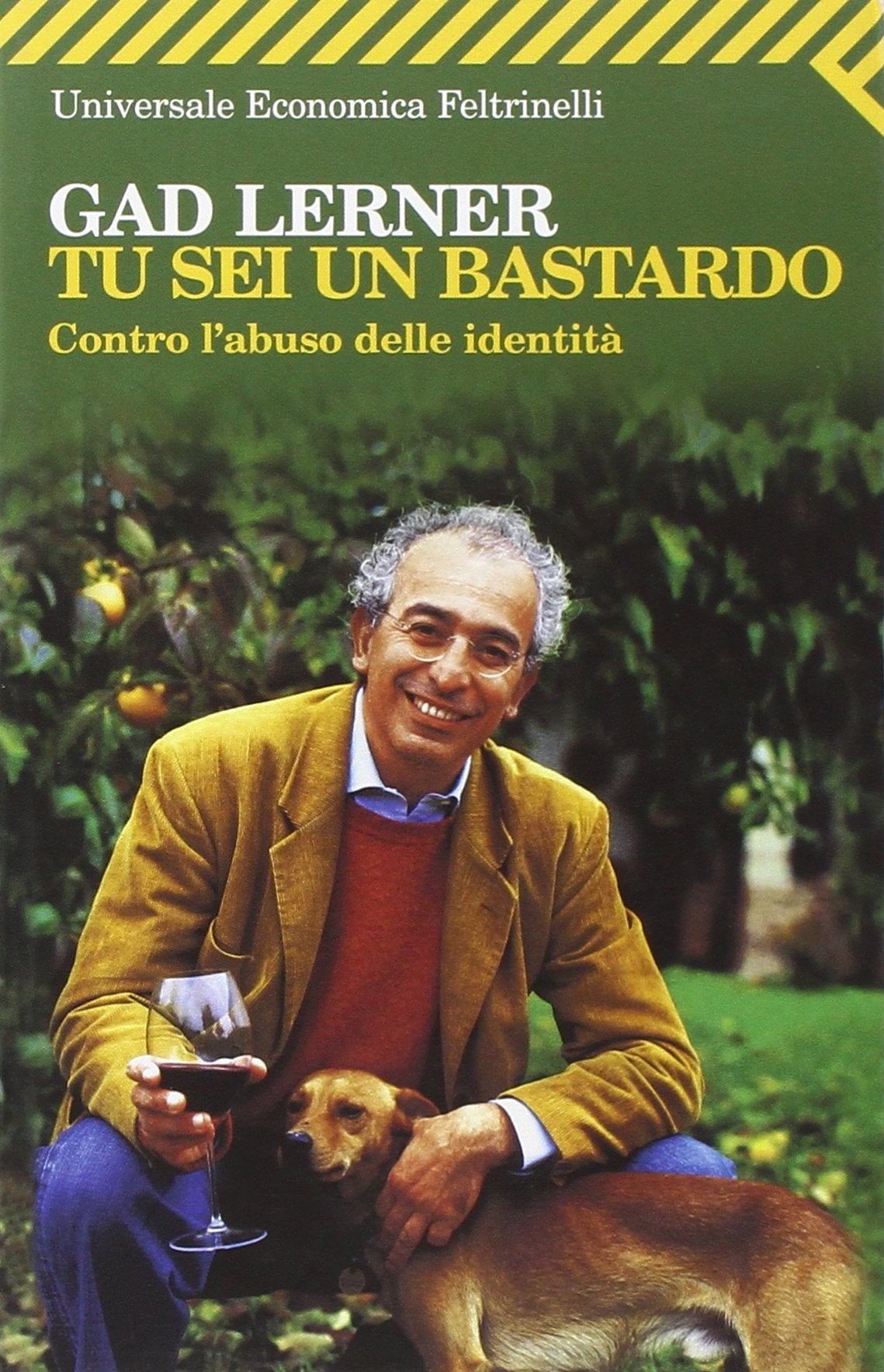 Tu sei un bastardo. Contro l'abuso delle identità Books