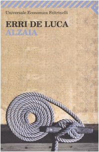 Alzaia (Universale economica, Band 1977) Essays & Short Stories