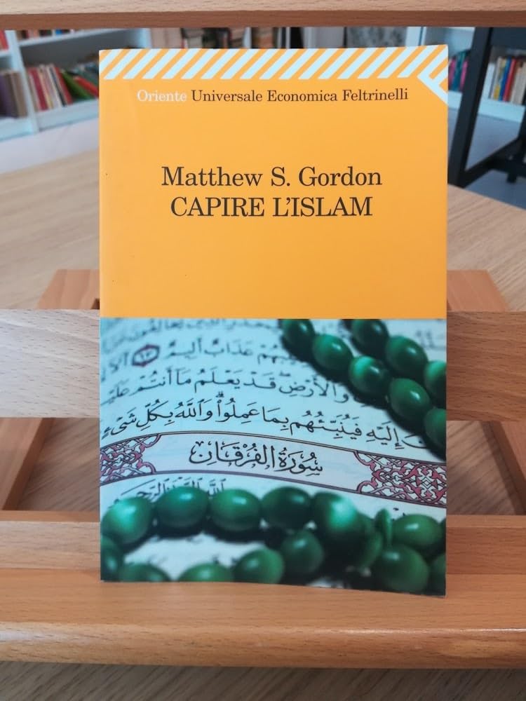 Capire l'Islam (Universale economica. Oriente, Band 1933) Religion & Esotericism