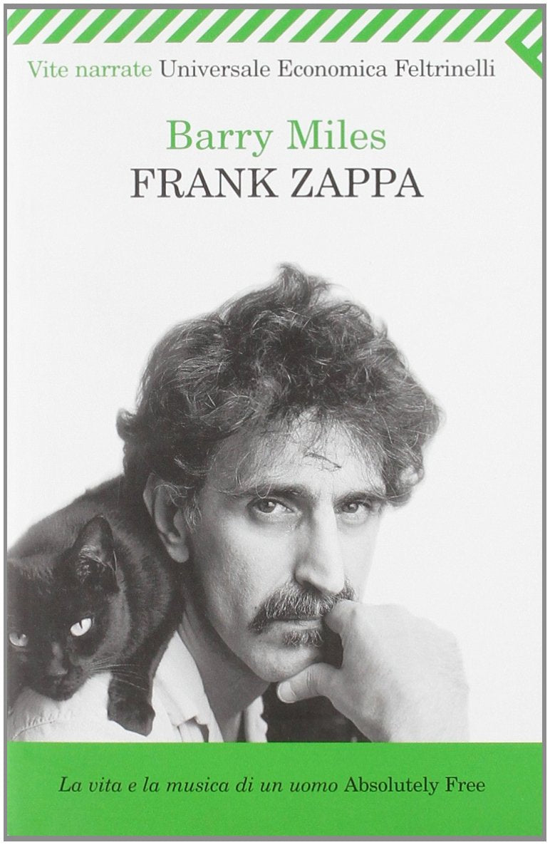 Frank Zappa. La vita e la musica di un uomo «Absolutely Free» (Universale economica, Band 1995) Pop culture