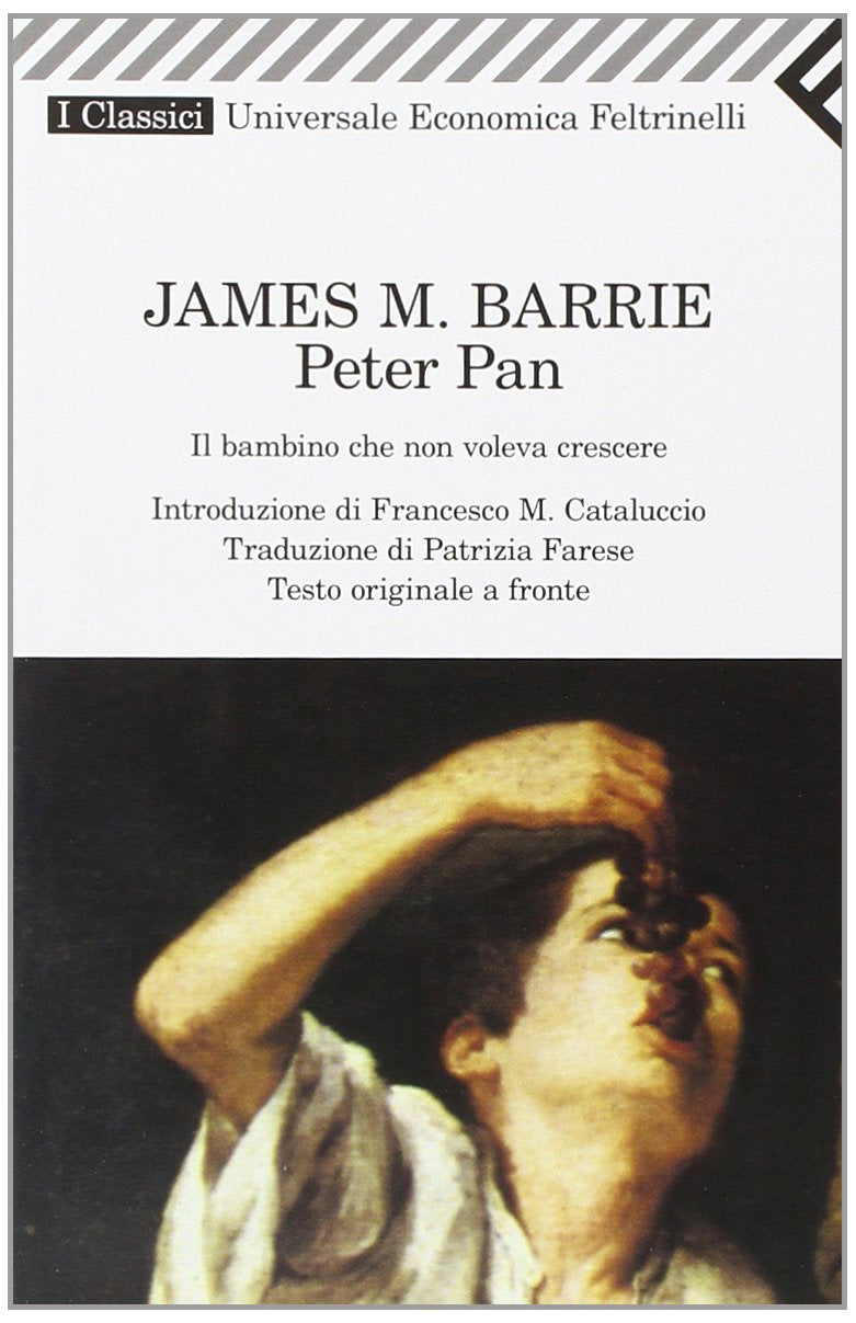Peter Pan. Il bambino che non voleva crescere. Testo originale a fronte book