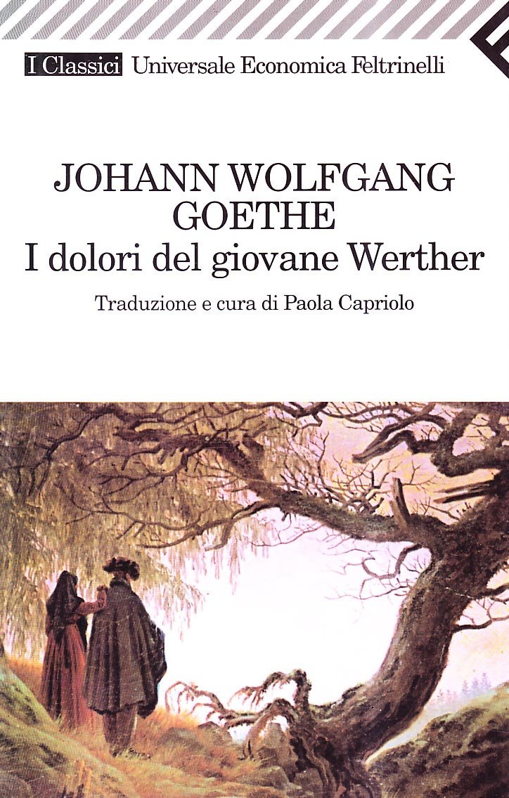 Dolori Del Giovane Werther (Universale Economica, Band 62) Classics