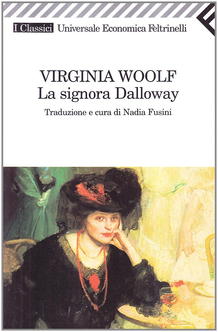 La Signora Dalloway (Universale economica. I classici, Band 66) Classics