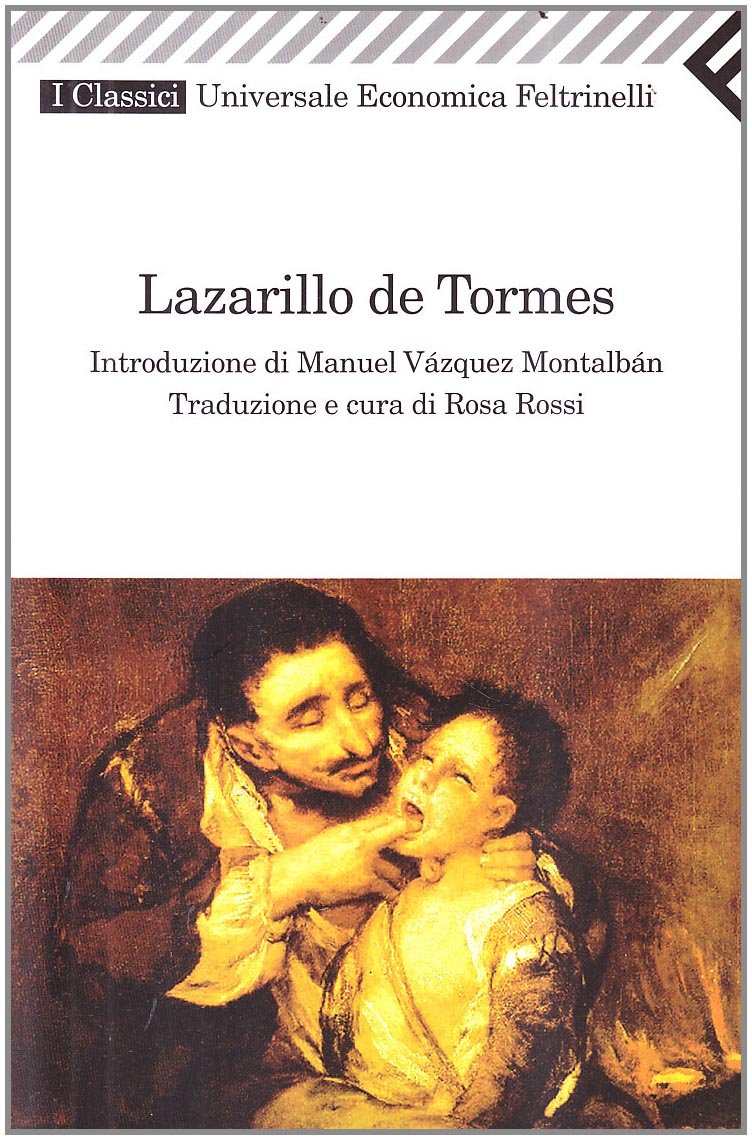 Lazarillo de Tormes (Universale economica. I classici, Band 67) Classics