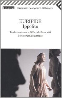 Ippolito. Testo greco a fronte (Universale economica. I classici, Band 2178) Drama
