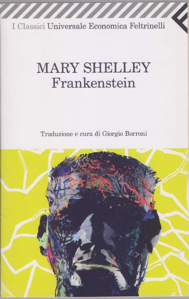 Frankenstein (Universale economica. I classici, Band 2238) Horror & Mystery