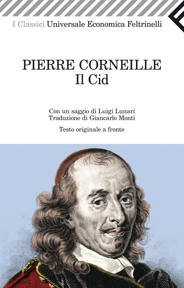 Il Cid. Testo francese a fronte (Universale economica. I classici, Band 2253) Classics