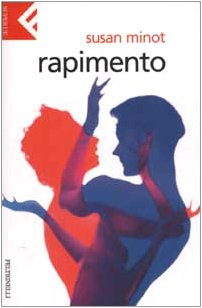 Rapimento (Super universale economica, Band 18) Contemporary literature