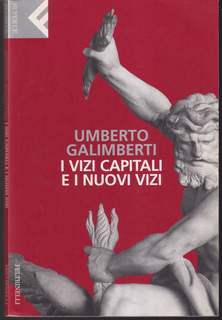 I vizi capitali e i nuovi vizi (Super universale economica, Band 27) Books