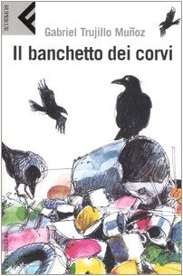Il banchetto dei corvi. La saga della frontiera di Miguel Ángel Morgado (Super universale economica) Contemporary literature