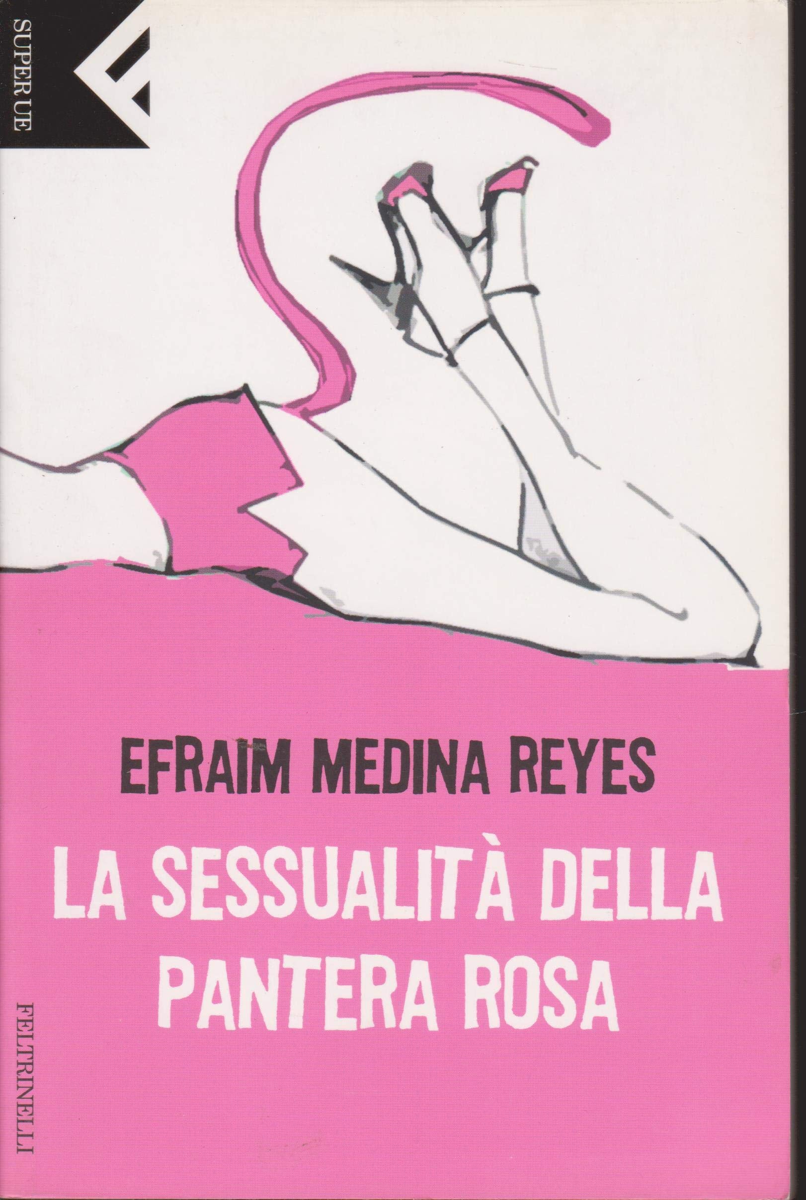 La sessualità della Pantera rosa (Super universale economica) Contemporary literature