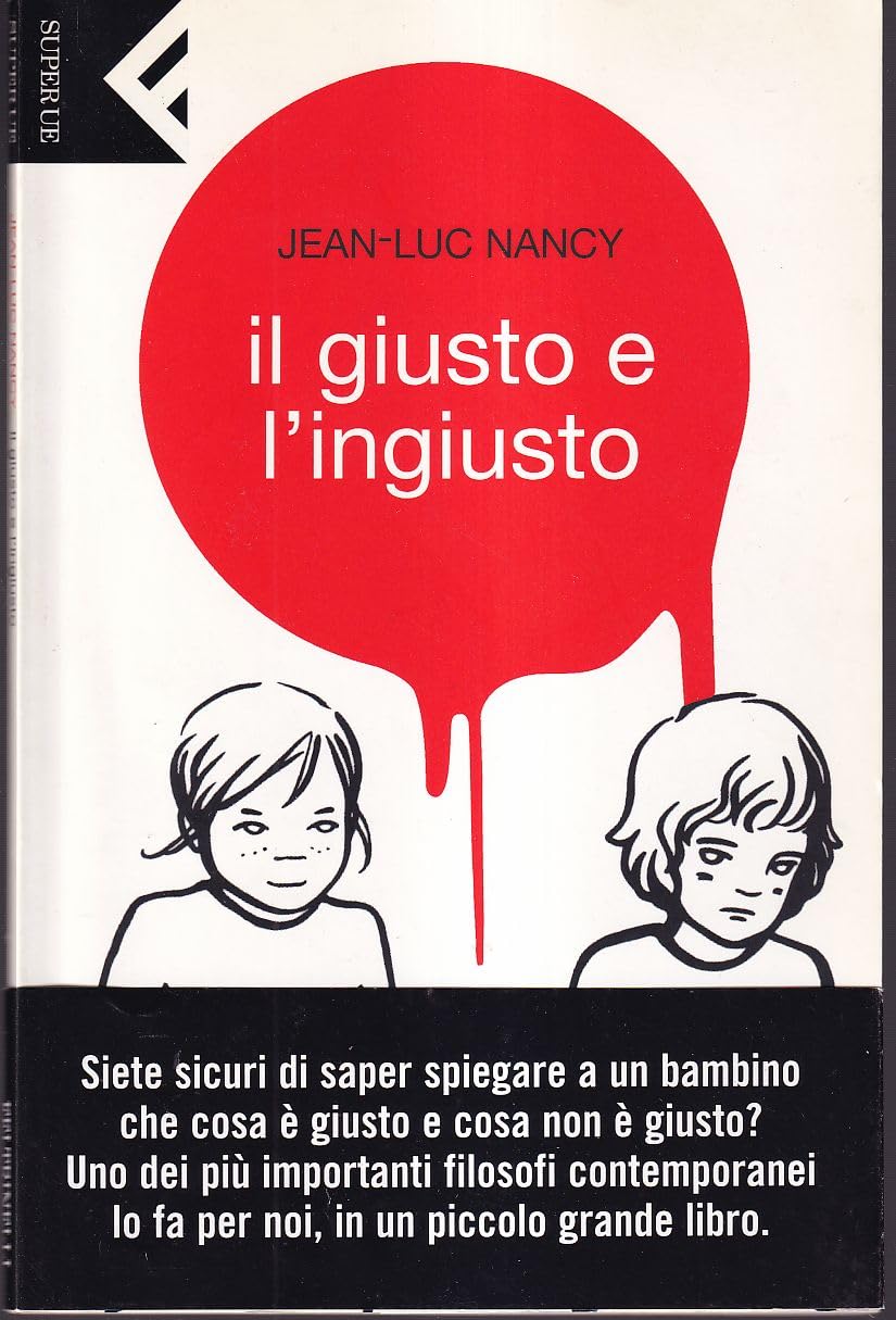 Il giusto e l'ingiusto (Super universale economica) Philosophy