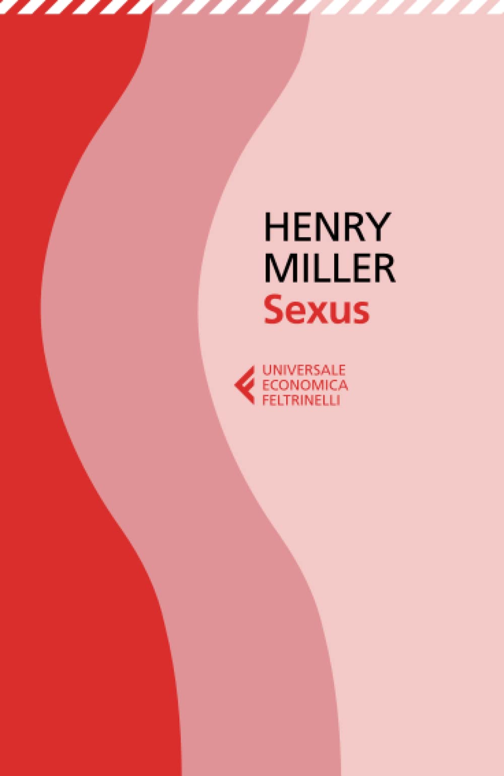 Sexus (Universale economica, Band 8004) Contemporary literature
