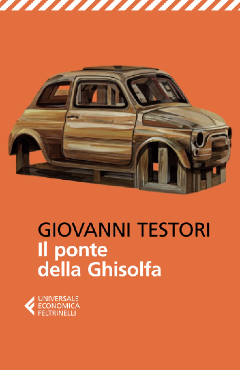 Il ponte della Ghisolfa (Universale economica, Band 8174) Essays & Short Stories