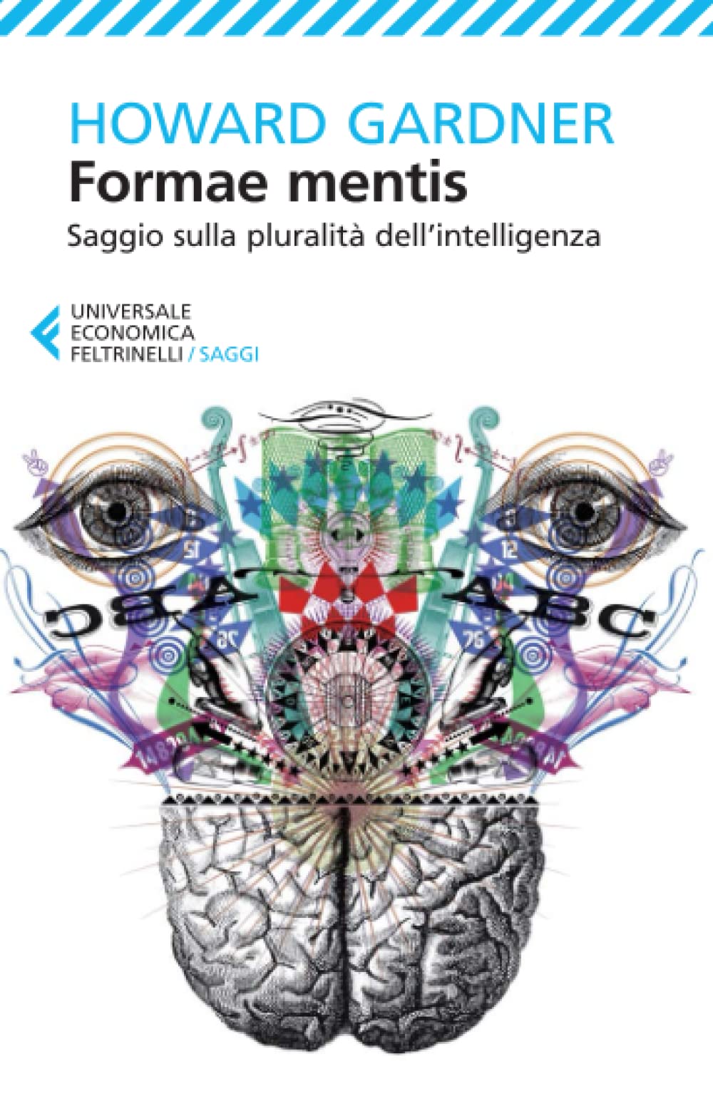 Formae mentis (Universale economica. Saggi, Band 8259) Psychology