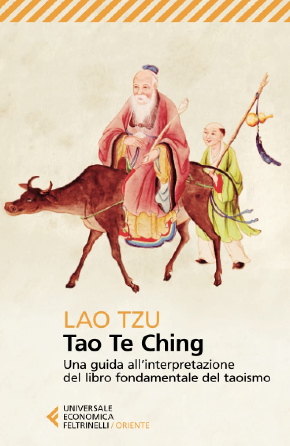 Tao Te Ching (Universale economica. Oriente, Band 8275) Historical Fiction