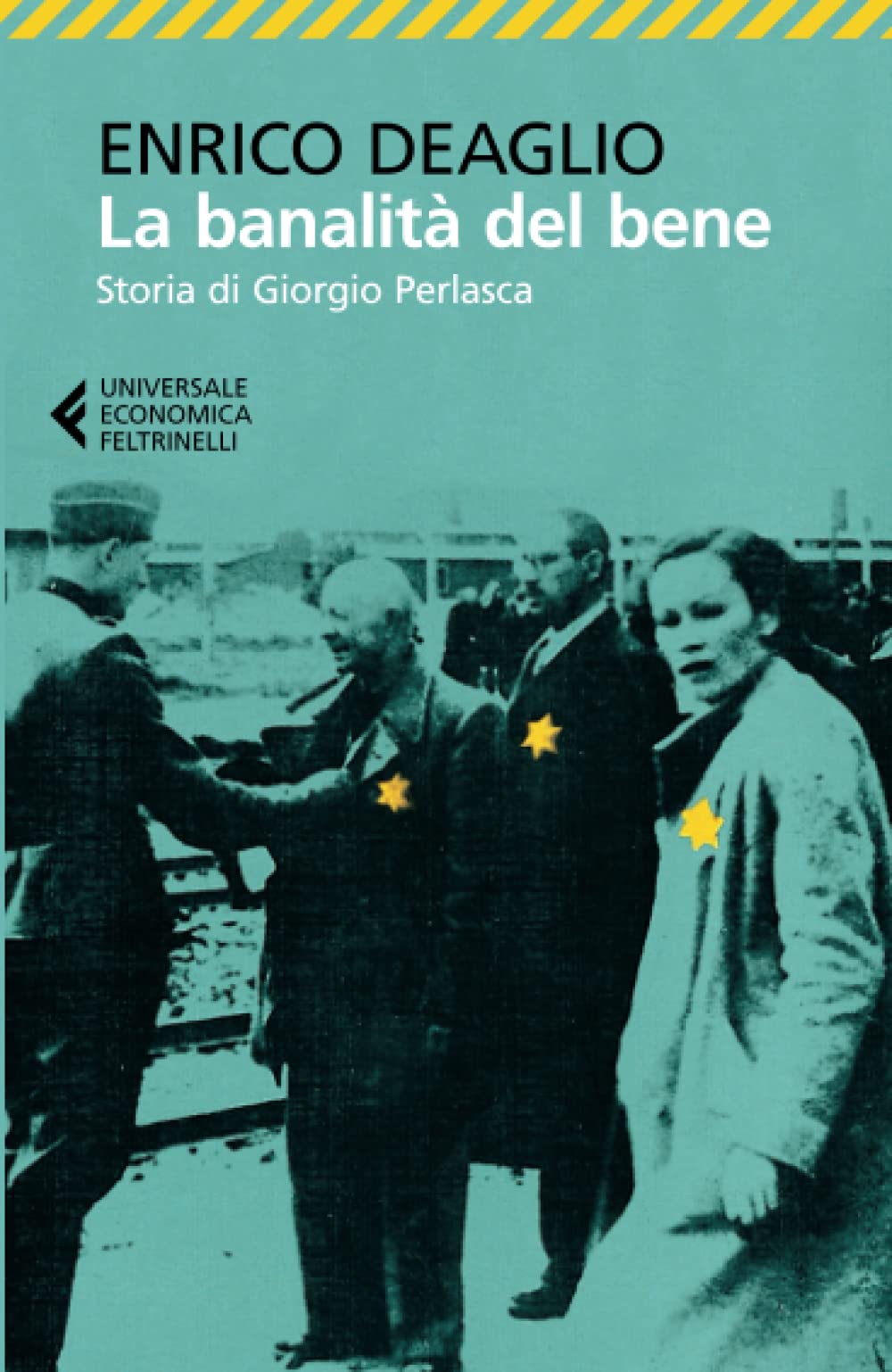 La banalità del bene. Storia di Giorgio Perlasca Contemporary literature