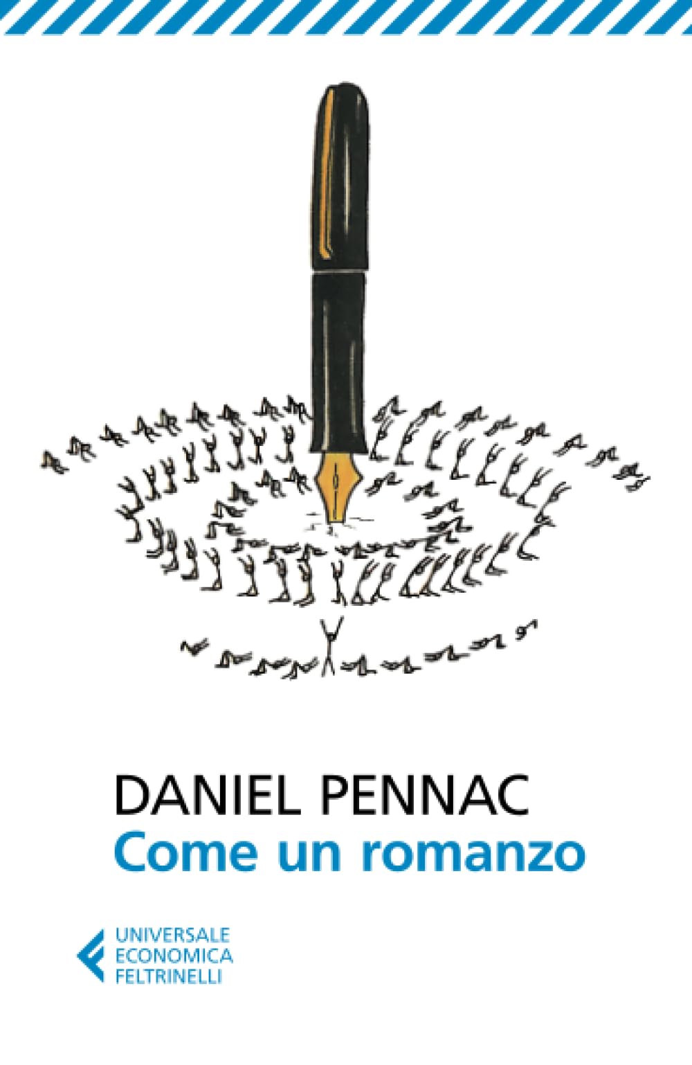 Come un romanzo (Universale economica) Essays & Short Stories