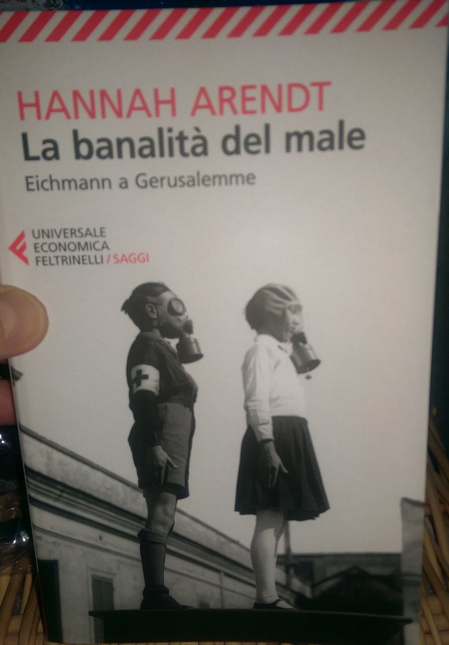 La banalità del male (Universale economica. Saggi) Philosophy