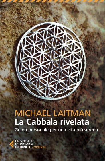 Laitman, M: Cabbala rivelata. Guida personale per una vita p Religion & Esotericism
