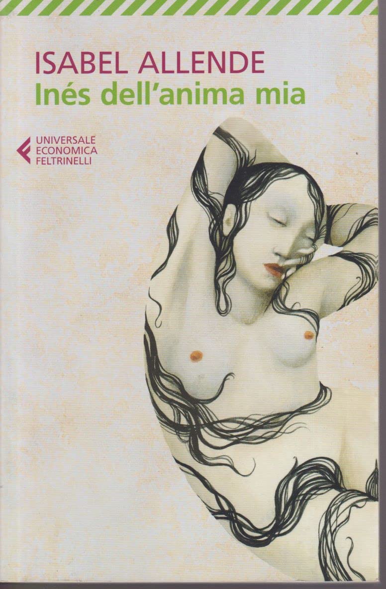 Inés dell'anima mia (Universale economica) Books