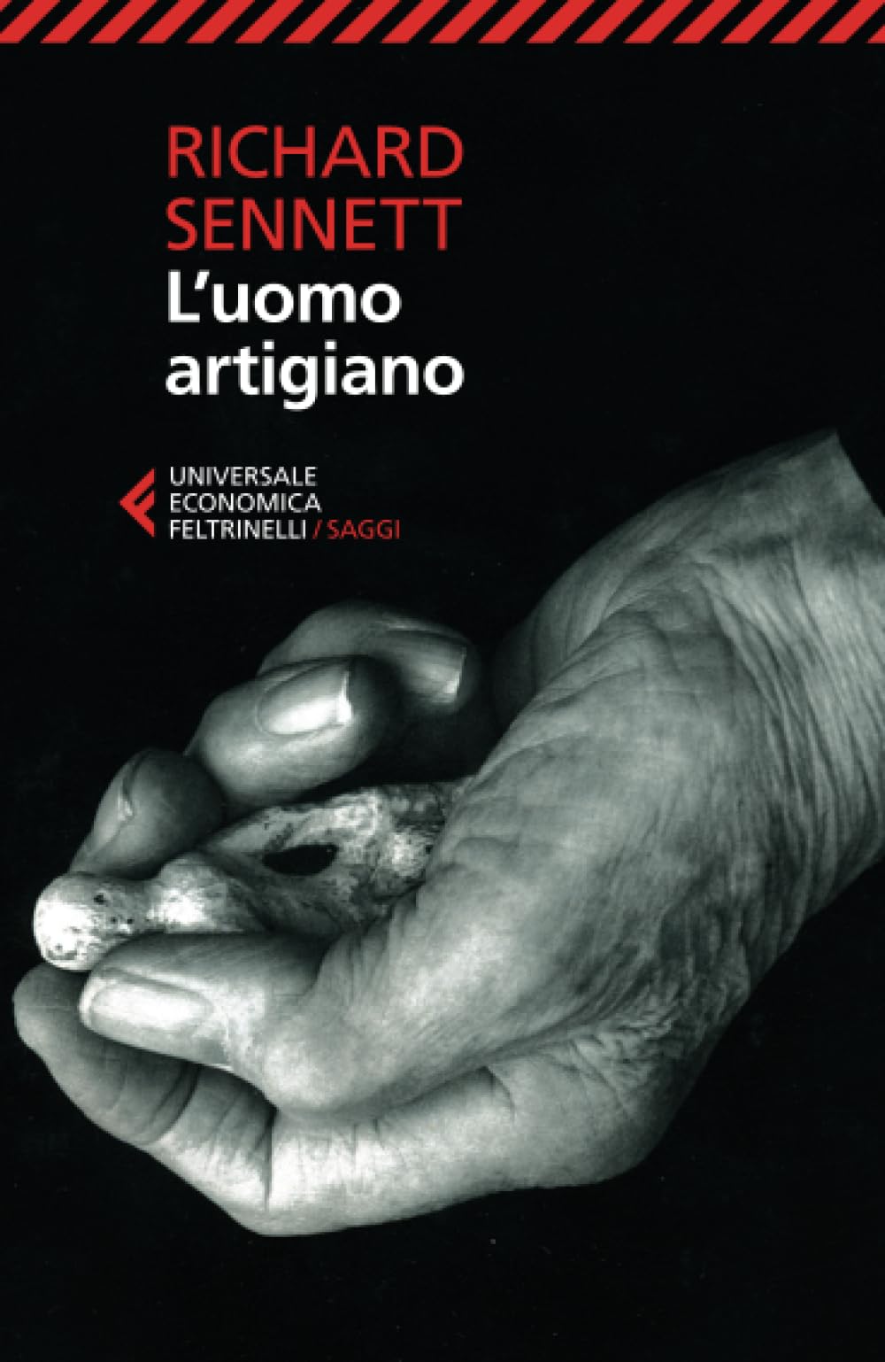 L'uomo artigiano (Universale economica. Saggi) Social Sciences