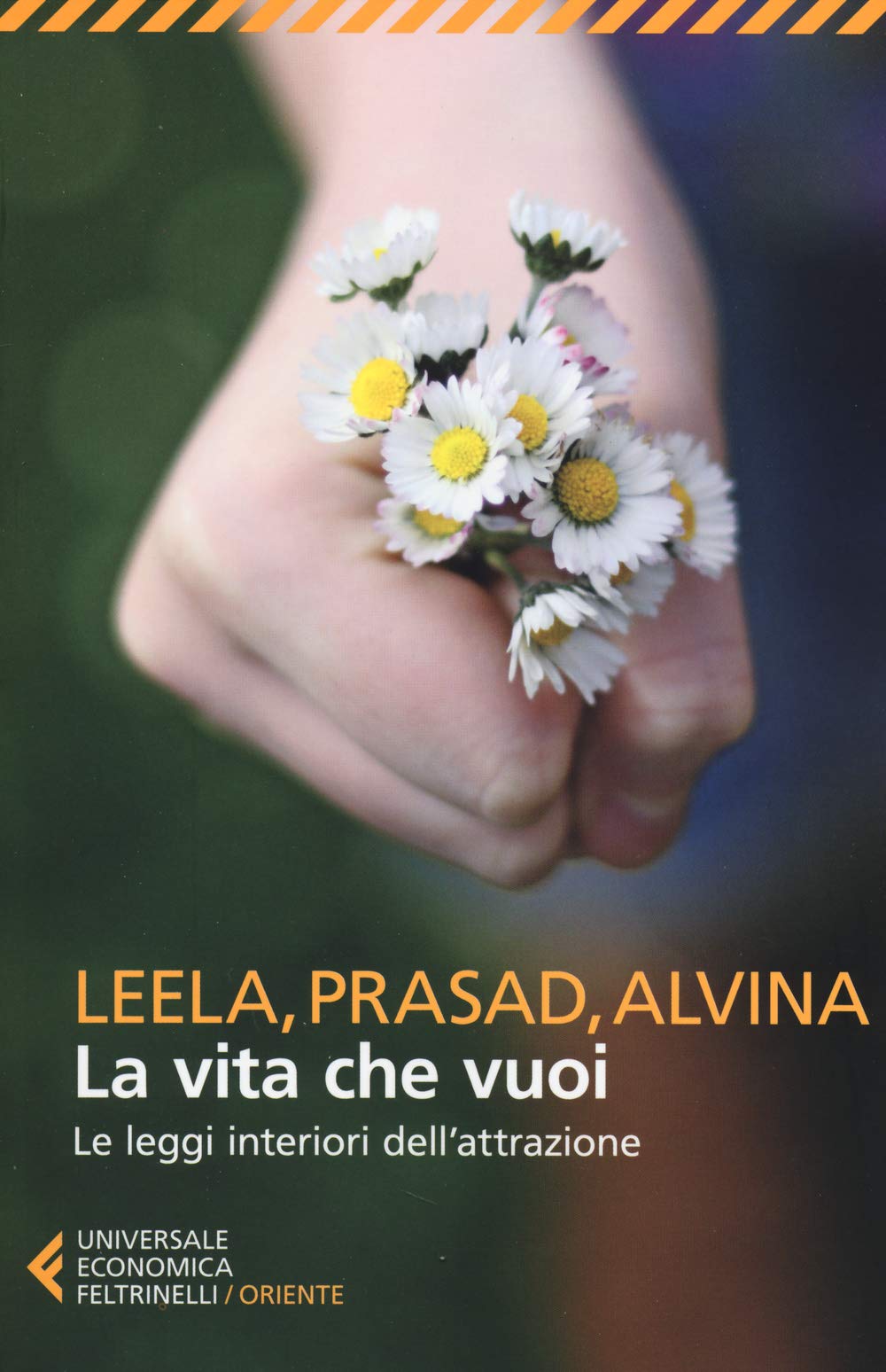 La vita che vuoi (Universale economica. Oriente, Band 8398) Philosophy