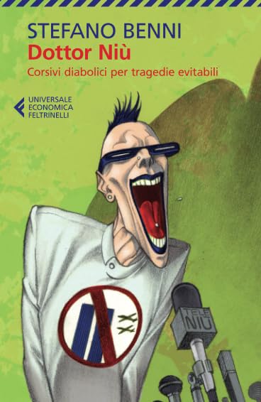 Dottor Niù. Corsivi diabolici per tragedie evitabili Contemporary literature