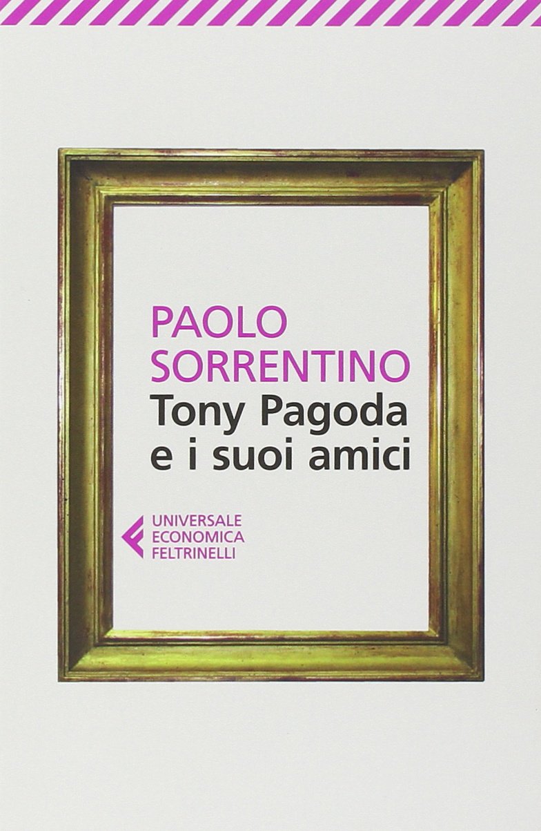 Tony Pagoda e i suoi amici book