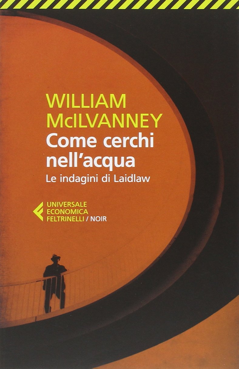 Come cerchi nell'acqua. Le indagini di Laidlaw book
