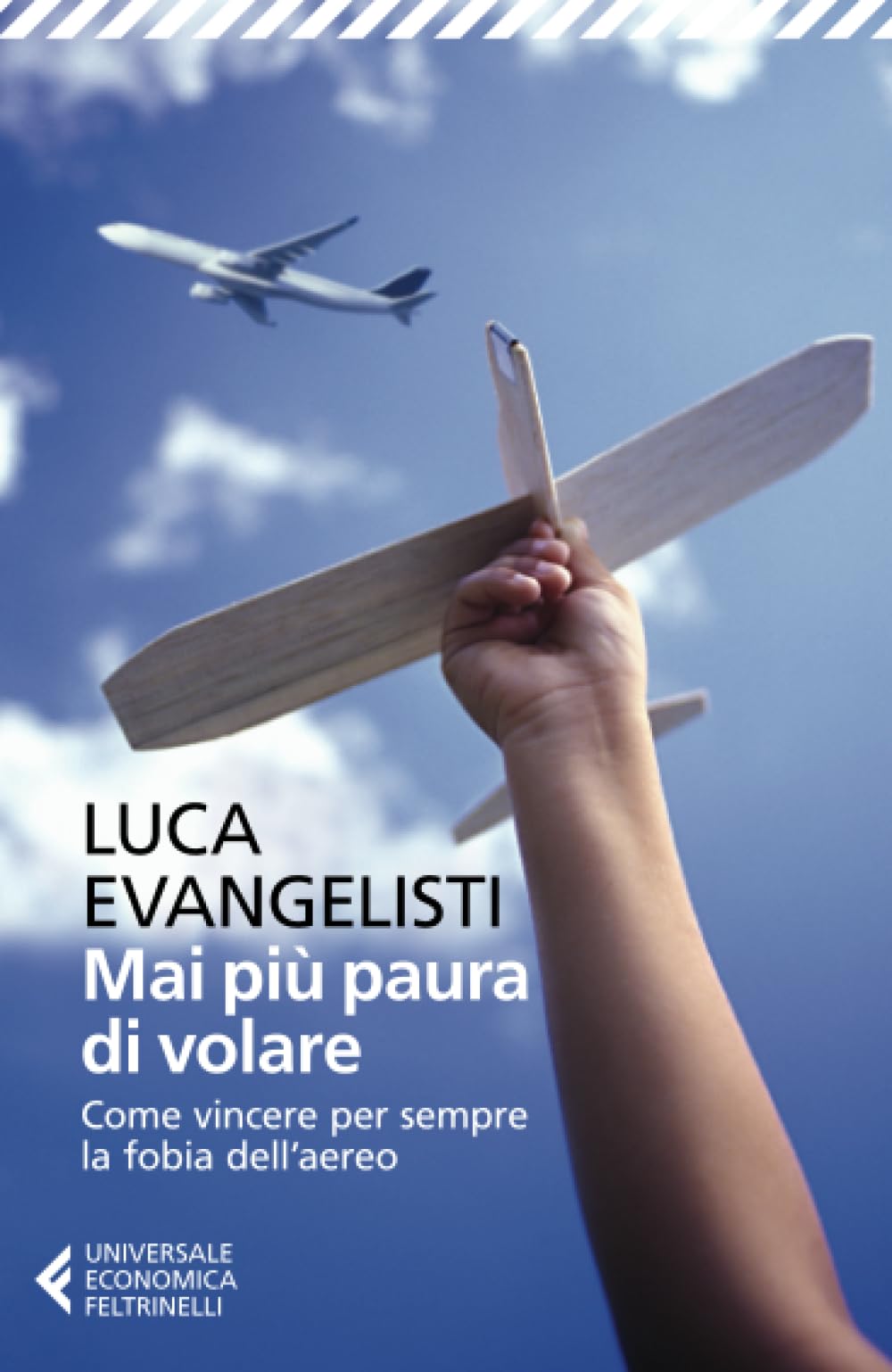 Mai più paura di volare (Universale economica, Band 8479) Contemporary literature