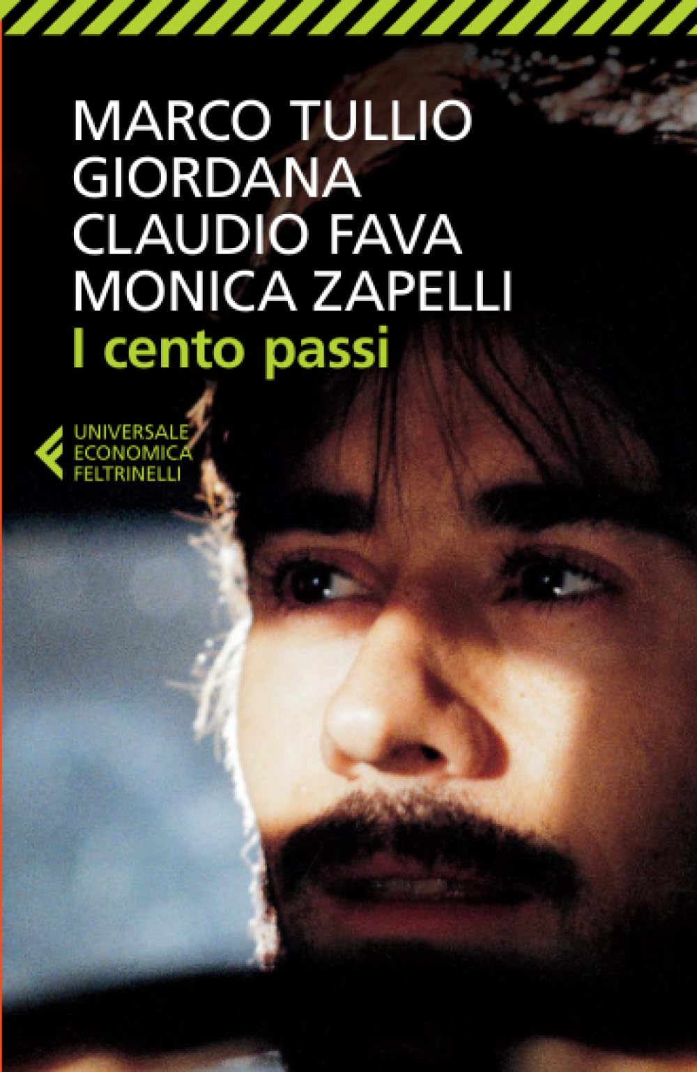 I cento passi (Universale economica, Band 8484) Contemporary literature
