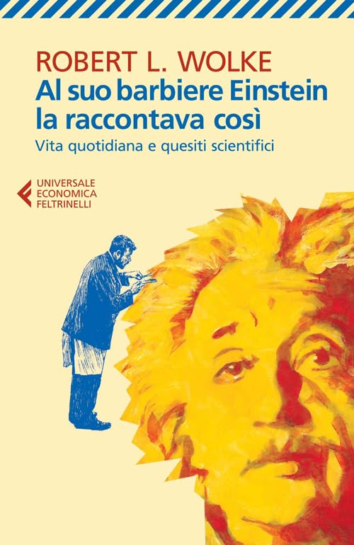 Al suo barbiere Einstein la raccontava così book