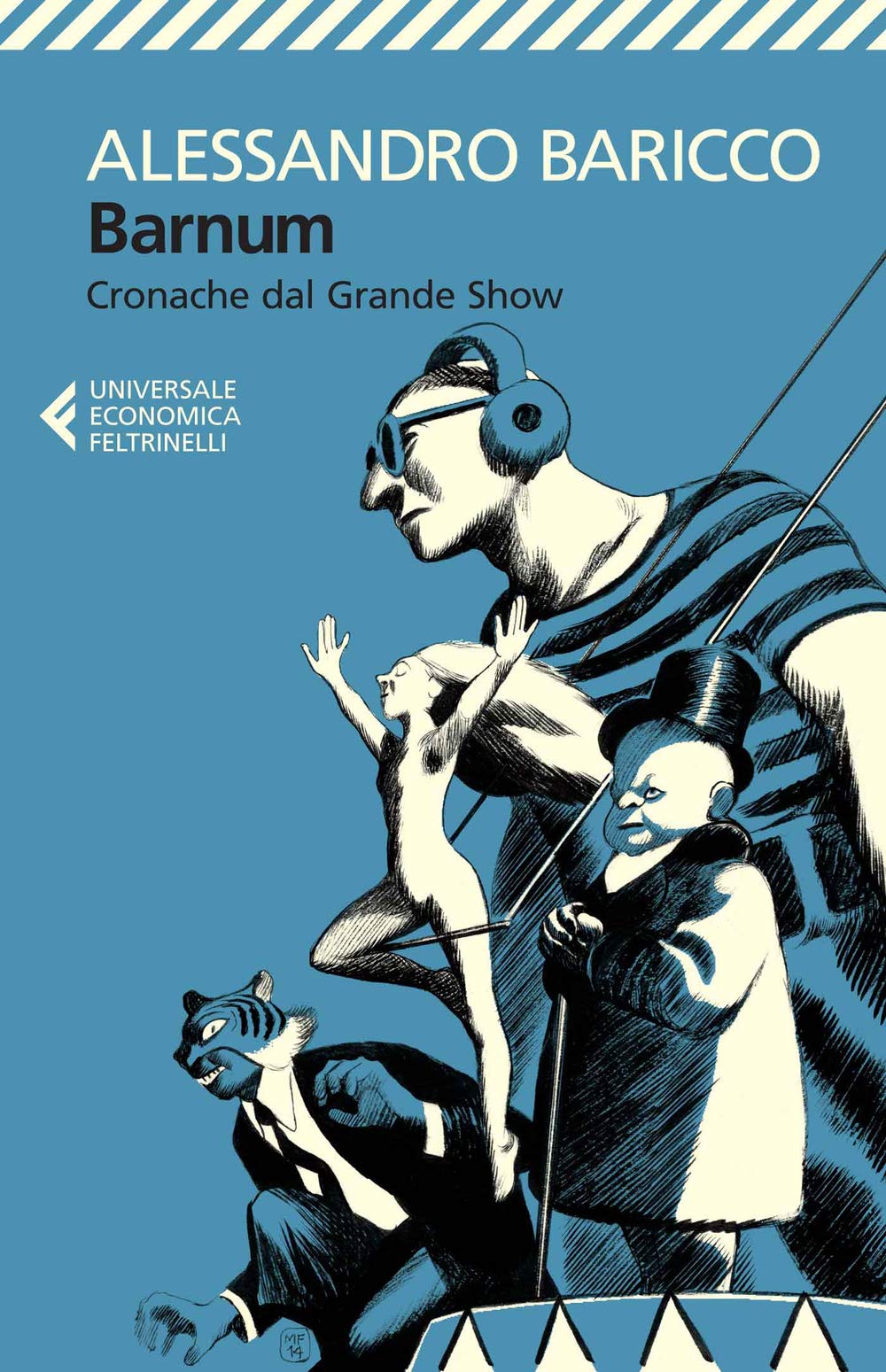 Baricco, A: Barnum. Cronache dal grande show Books